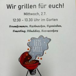 Ein Plakat lädt mit dem Slogan "Let's Grill" zu einem Garten-Grill-Event am Mittwoch, 2.7., ein, begleitet von diversen Hashtags.